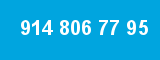 914 806 77 95